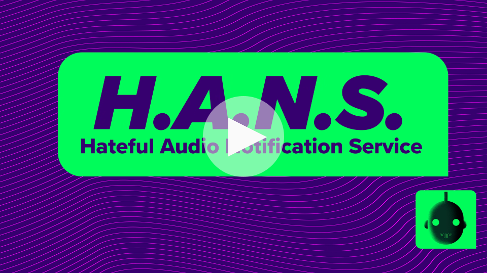 H.A.N.S. - The Hateful Audio Notification Service